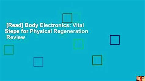 body electronics vital steps for physical regeneration PDF