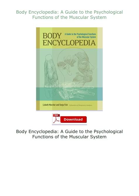 body encyclopedia a guide to the psychological functions of the muscular system Kindle Editon