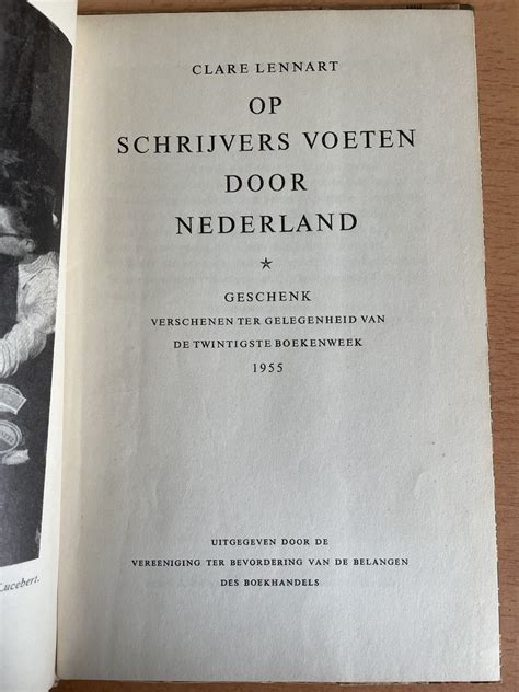 boekenweekgeschenk 1955 op schrijversvoeten door nederland Kindle Editon