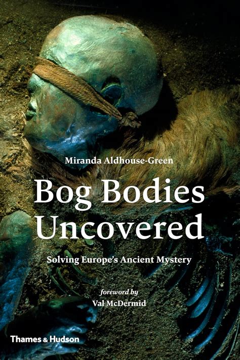 bog bodies uncovered solving europes Kindle Editon