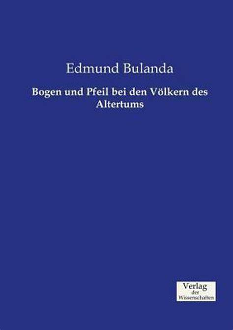 bogen pfeil bei v lkern altertums PDF