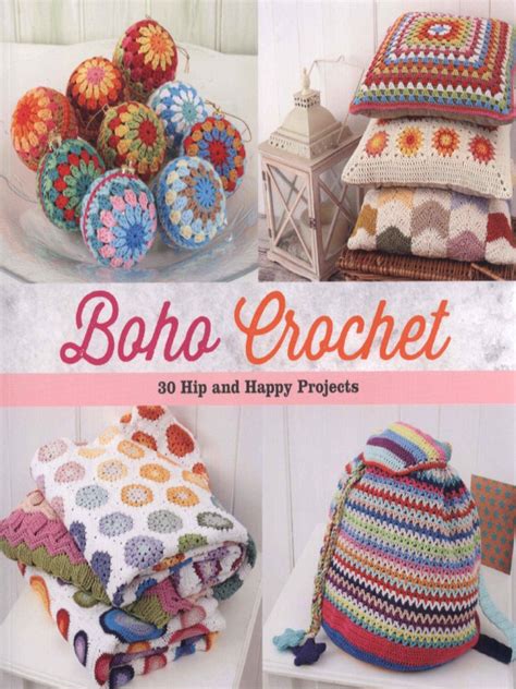 boho crochet 30 hip and happy projects Doc