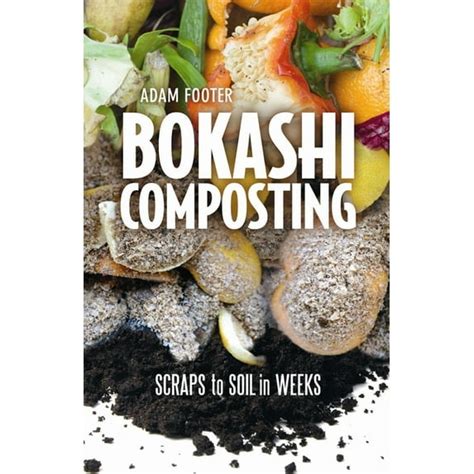 bokashi composting scraps to soil in weeks PDF