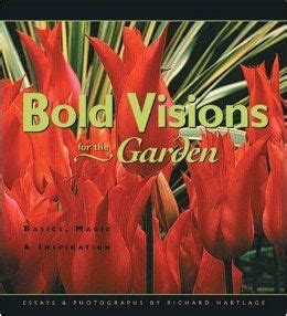 bold visions for the garden basics magic and inspiration Kindle Editon