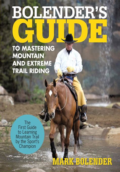 bolenders guide to mastering mountain and extreme trail riding Doc