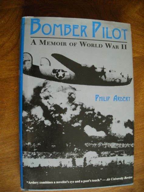 bomber pilot a memoir of world war ii Kindle Editon