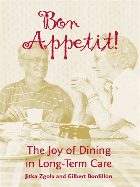 bon appetit the joy of dining in long term care Kindle Editon