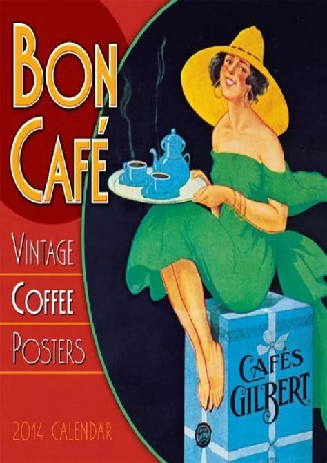 bon cafe vintage coffee posters 2015 wall calendar english and french edition Epub