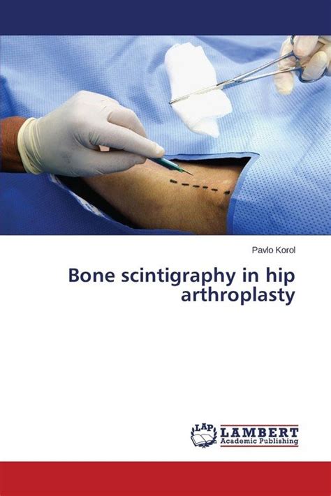 bone scintigraphy arthroplasty pavlo korol Doc