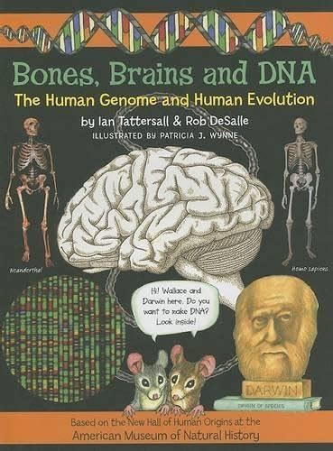 bones brains and dna the human genome and human evolution wallace and darwin Epub