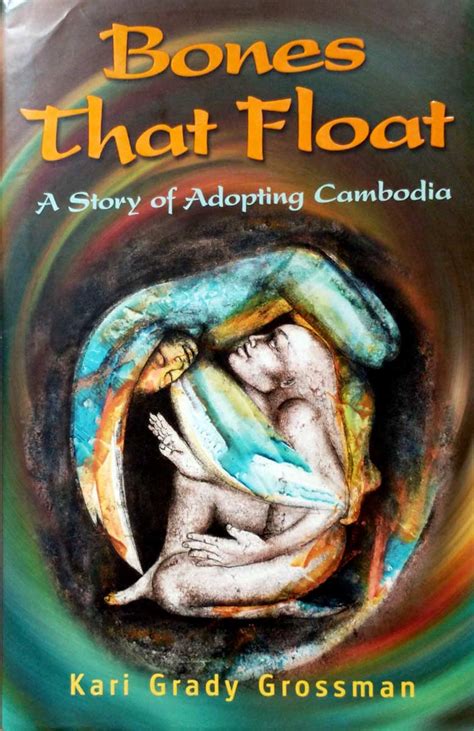 bones that float a story of adopting cambodia Epub