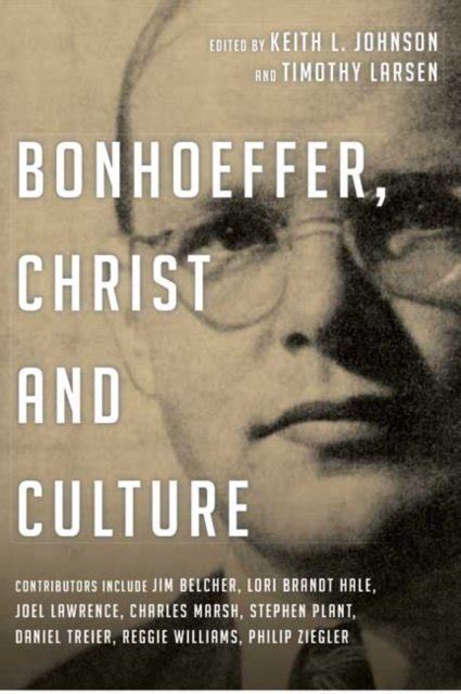 bonhoeffer christ and culture Reader