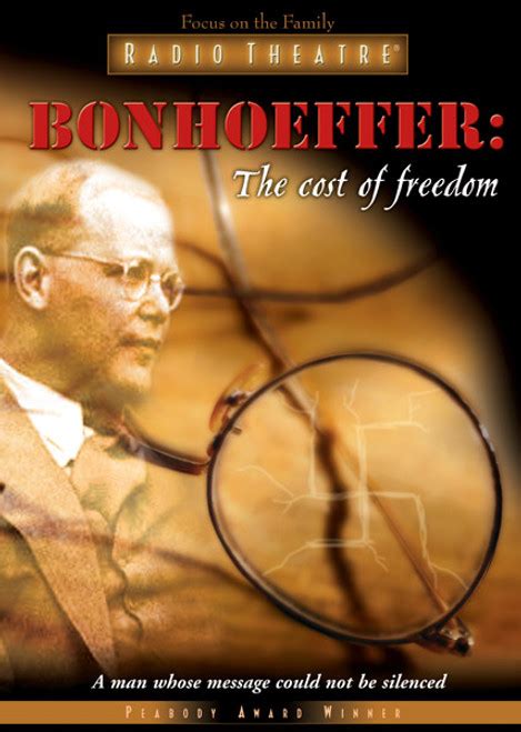bonhoeffer the cost of freedom radio theatre Doc