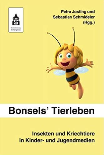 bonsels tierleben insekten kriechtiere jugendmedien Kindle Editon