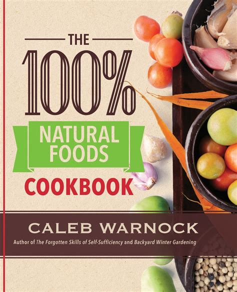 book and pdf 100 percent natural foods cookbook Epub