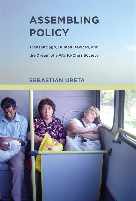 book and pdf assembling policy transantiago world class infrastructures PDF