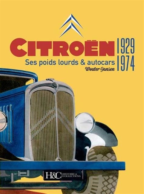 book and pdf citroen camions cars 1929 1974 french Doc