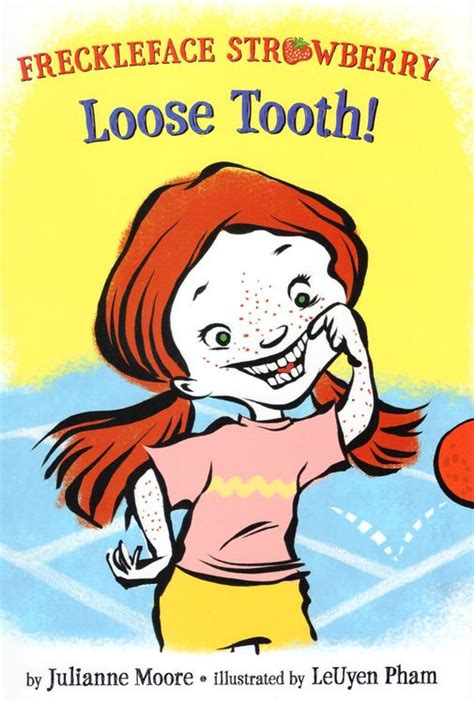 book and pdf freckleface strawberry loose tooth reading Doc