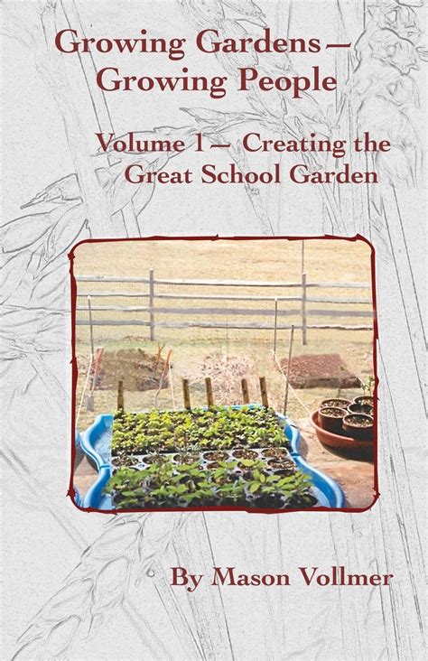 book and pdf growing gardens people mason vollmer ebook Reader