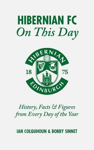 book and pdf hibernian fc this day history Reader