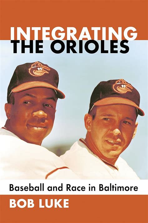 book and pdf integrating orioles baseball race baltimore PDF