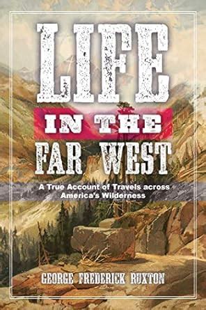 book and pdf life far west americas wilderness Epub