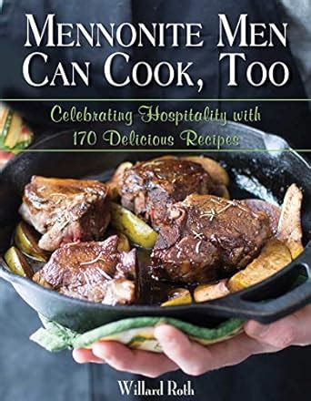book and pdf mennonite men can cook too Doc