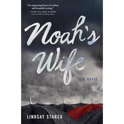 book and pdf noahs wife lindsay starck Doc