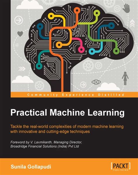 book and pdf practical machine learning sunila gollapudi PDF