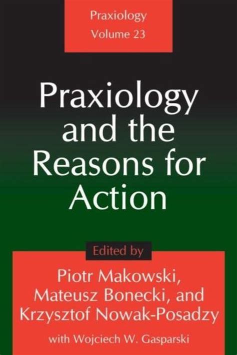 book and pdf praxiology reasons action piotr makowski Doc