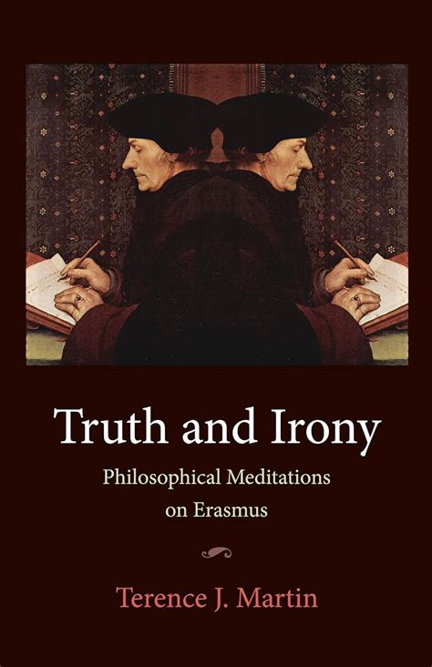 book and pdf truth irony philosophical meditations erasmus Reader