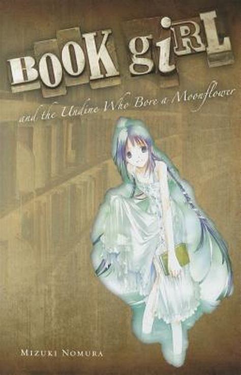 book girl and the undine who bore a moonflower Epub