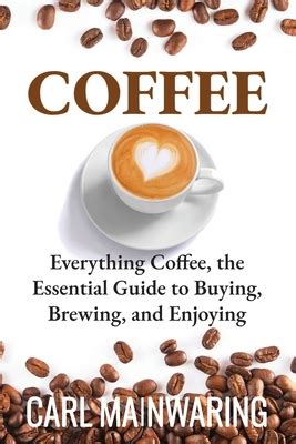 book of coffee everything about coffee PDF