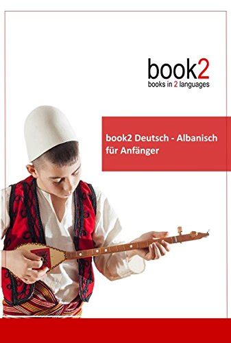 book2 deutsch albanisch anf nger sprachen Reader