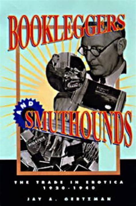 bookleggers and smuthounds bookleggers and smuthounds Doc