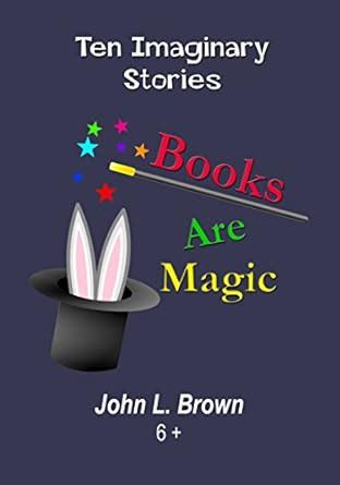 books are magic imaginary stories Doc