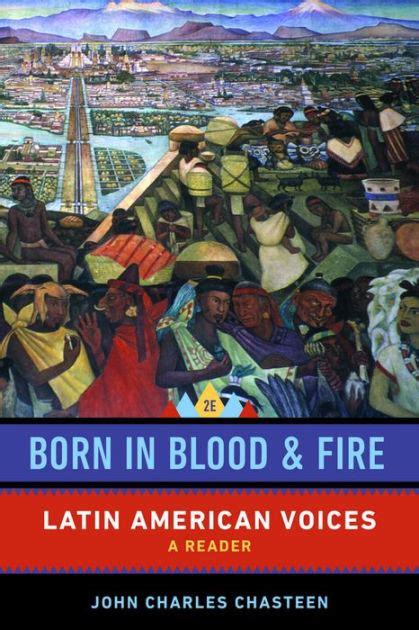 born in blood and fire latin american voices Doc