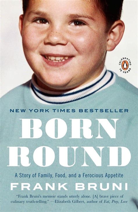 born round a story of family food and a ferocious appetite Doc