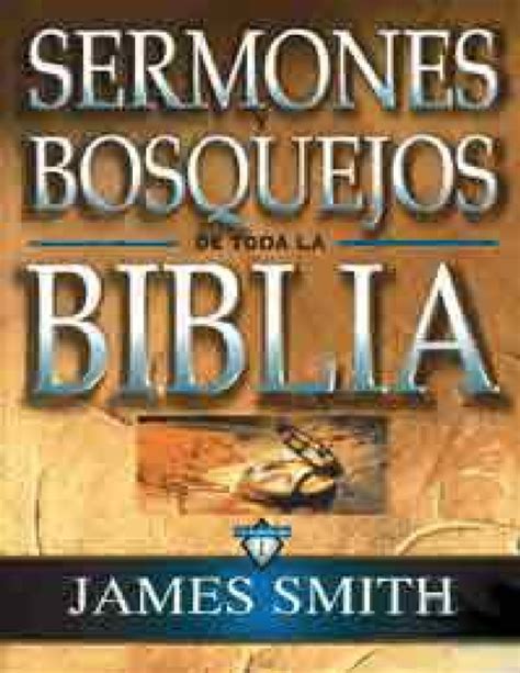 bosquejos de sermones de toda la biblia bosquejos de sermones de toda la biblia Kindle Editon