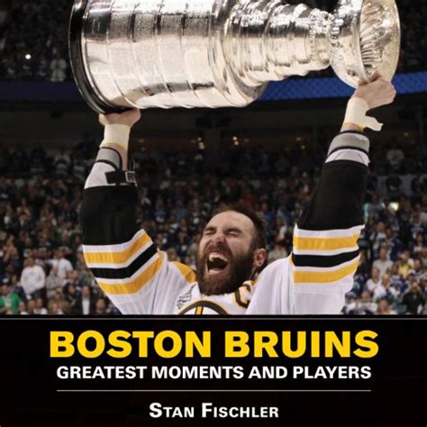 boston bruins greatest moments and players Epub