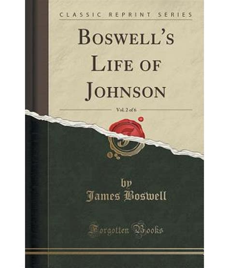 boswells life johnson classic reprint Reader