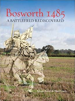 bosworth 1485 a battlefield rediscovered PDF
