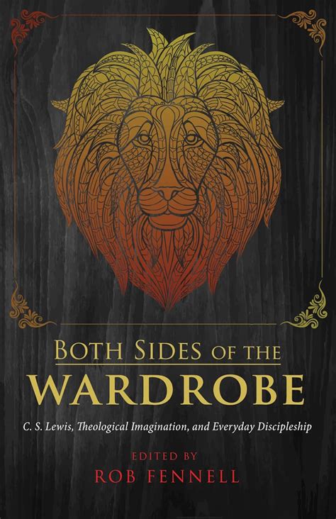 both sides wardrobe theological discipleship Epub