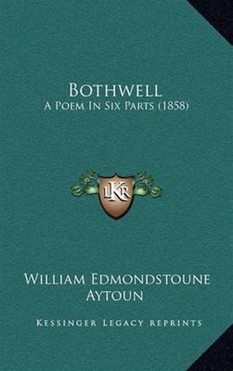 bothwell classic william edmondstoune aytoun Epub