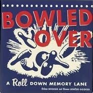 bowled over a roll down memory lane PDF