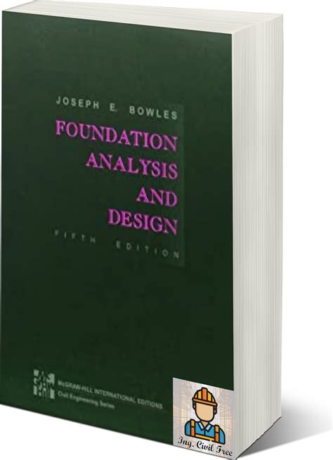 bowles foundation analysis and design Reader