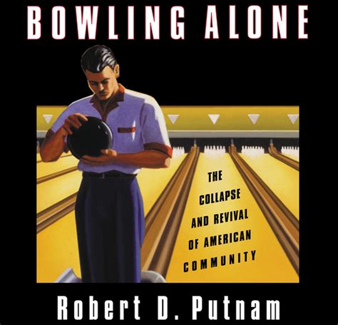 bowling alone bowling alone Doc