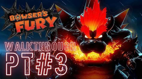 Bowsers Fury Walkthrough