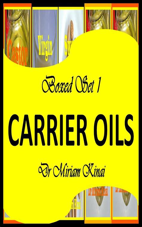 boxed set 1 carrier oils guide carrier oils boxed set Reader