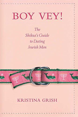 boy vey the shiksas guide to dating jewish men Reader
